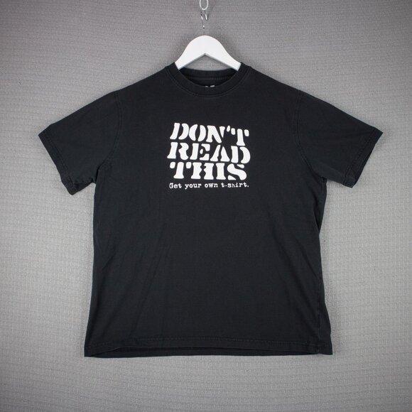725 Originals Dont Read This Humour Tee Mens Medium - Picture 1 of 8